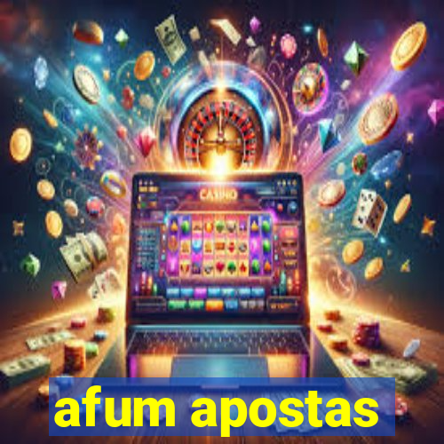 afum apostas